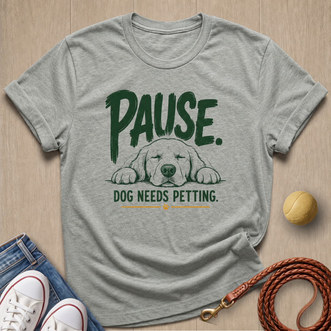 Dog Need Petting T-shirt