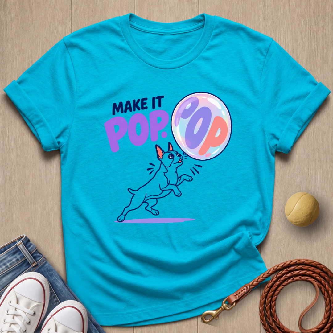 Make It Pop T-shirt